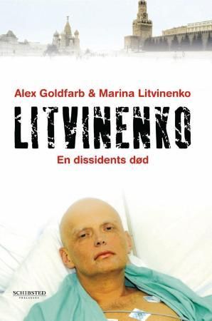Litvinenko - en dissidents død