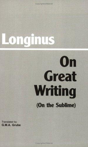 On Great Writing (On the Sublime)