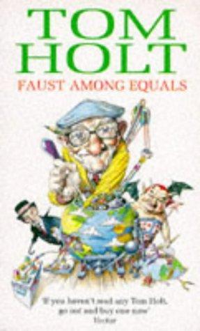 "Faust Among Equals" av Tom Holt