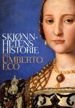 "Skjønnhetens historie" av Umberto Eco