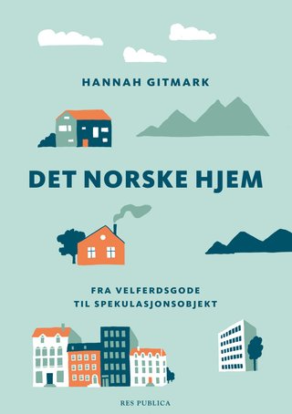 "Det norske hjem" av Hannah Gitmark