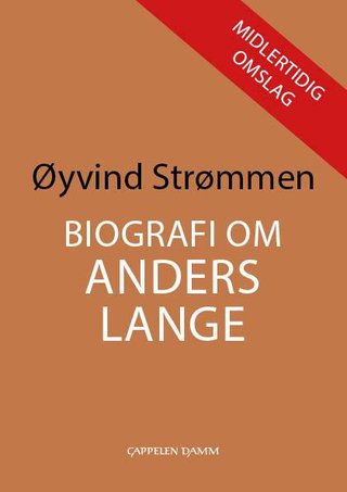 "Anders Lange" av Øyvind Strømmen