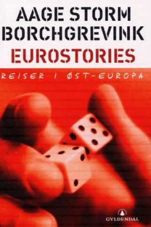 Eurostories - reiser i Øst-Europa