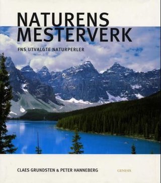 Naturens mesterverk - FNs utvalgte naturperler