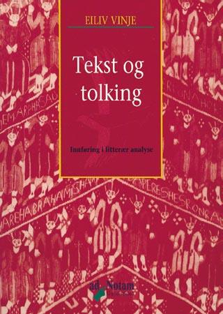 "Tekst og tolking" av Eiliv Vinje