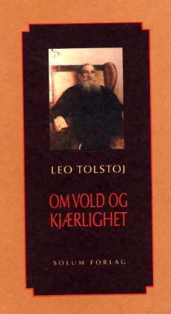 "Om vold og kjærlighet" av Lev Tolstoj
