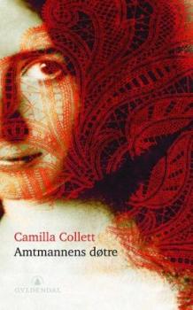 "Amtmannens døtre" av Camilla Collett