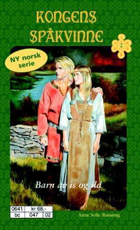 "Barn av is og ild" av Anne Sofie Rønning