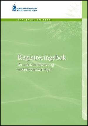 "Registreringsbok for maskinkadetter og motormannlærlinger" av Sjøfartsdirektoratet