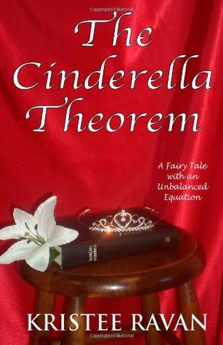 The Cinderella Theorem (The Lily Sparrow Chronicles) (Volume 1)