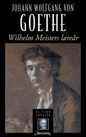 "Wilhelm Meisters læreår" av Johann Wolfgang von Goethe