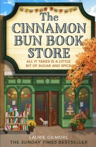 "The Cinnamon Bun Book Store" av Laurie Gilmore