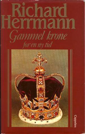 Gammel krone for en ny tid - da solen gikk ned over det britiske verdensriket