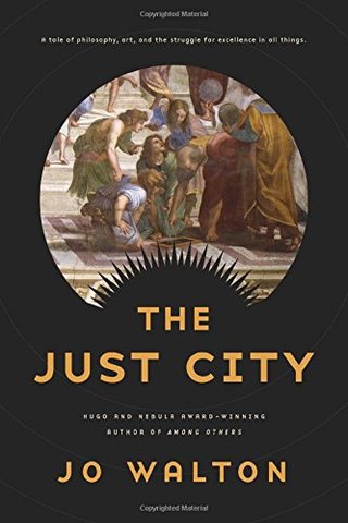 "The Just City" av Jo Walton
