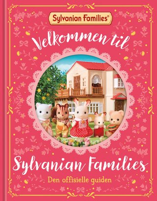 Velkommen til Sylvanian families - den offisielle guiden