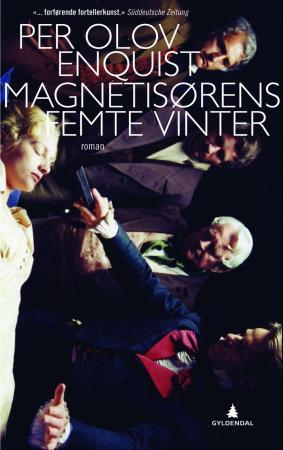 "Magnetisørens femte vinter" av Per Olov Enquist
