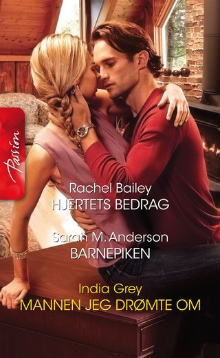 Hjertets bedrag ; Barnepiken ; Mannen jeg drømte om