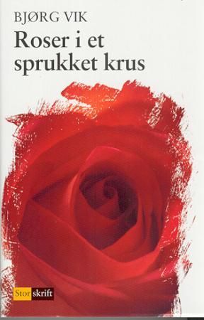 Roser i et sprukket krus