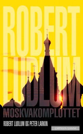 "Moskvakomplottet" av Robert Ludlum