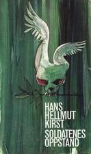 Soldatenes oppstand - roman om den 20. juli 1944