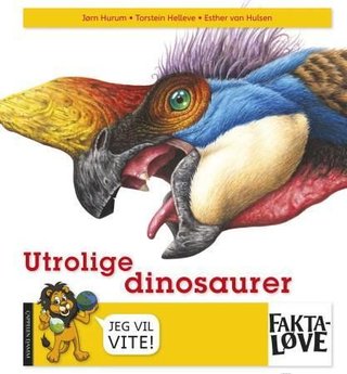 "Utrolige dinosaurer" av Jørn H. Hurum
