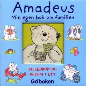 "Amadeus - min egen bok om familien" av Eli A. Cantillon