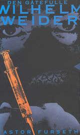 Den gåtefulle Wilhelm Weider