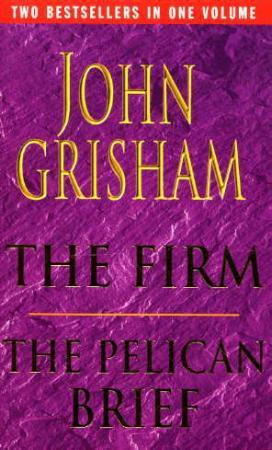 "The firm ; The pelican brief" av John Grisham