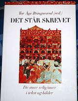 Det står skrevet - de store religioner i tekst og bilder