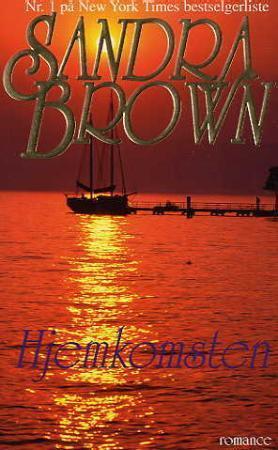 "Hjemkomsten" av Sandra Brown