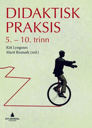 Didaktisk praksis 5-10. trinn