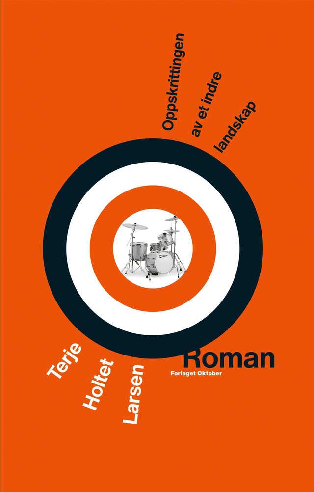 "Oppskrittingen av et indre landskap - roman" av Terje Holtet Larsen