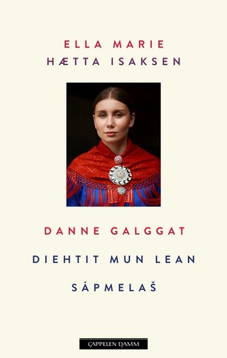 Danne galggat diehtit mun lean Sápmelaš