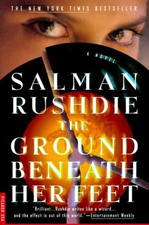 The Ground Beneath Her Feet - A Novel