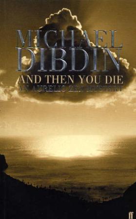 "And then you die" av Michael Dibdin
