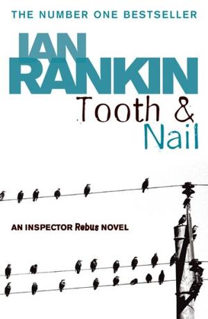 "Tooth And Nail" av Ian Rankin
