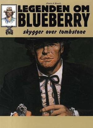 "Skygger over Tombstone" av Jean-Michel Charlier