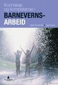 Kunnskap og kompetanse i barnevernsarbeid