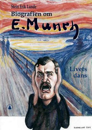 "Edvard Munch - livets dans" av Stein Erik Lunde
