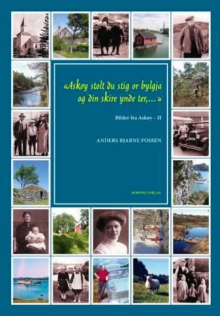 Askøy stolt du stig or bylgja og din skire ynde ter - bilder fra Askøy - II