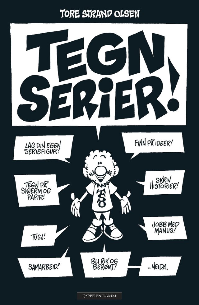 "Tegn serier!" av Tore Strand Olsen