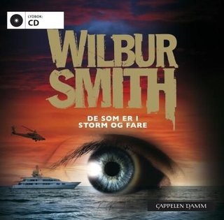 "De som er i storm og fare" av Wilbur Smith