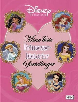 Mine beste prinsessehistorier - 6 historier