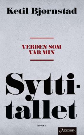 "Verden som var min" av Ketil Bjørnstad