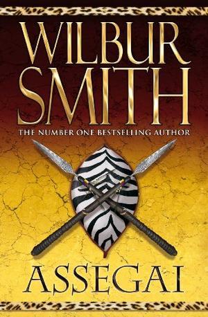 "Assegai" av Wilbur Smith