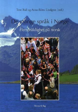 De mange språk i Norge - flerspråklighet på norsk
