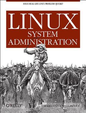 "Linux System Administration" av Tom Adelstein