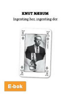"Ingenting her Ingenting der Paaskekrim 2012" av Knut Nærum