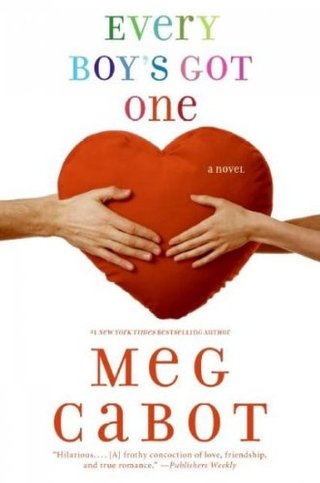 (EVERY BOY'S GOT ONE ) BY Cabot, Meg (Author) Paperback Published on (01 , 2005)