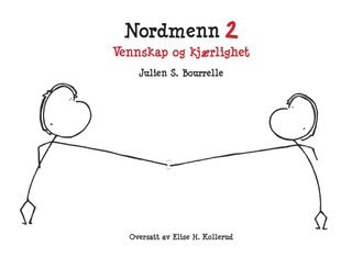 Nordmenn 2 - vennskap og kjærlighet